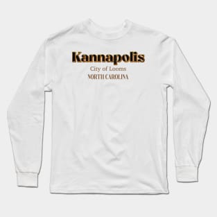 Kannapolis City Of Looms Long Sleeve T-Shirt